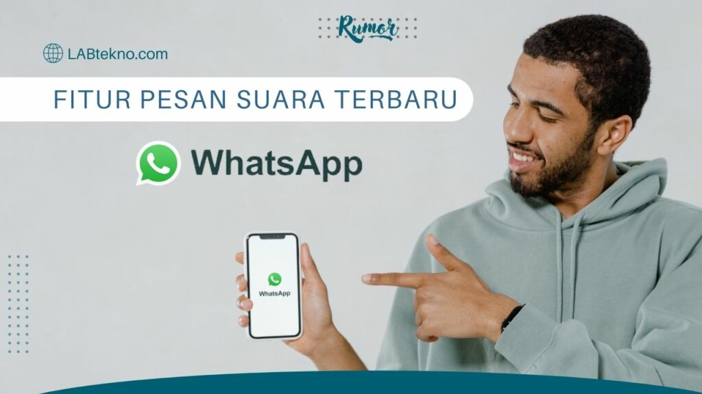 Fitur Pesan Suara Terbaru dari Whatsapp