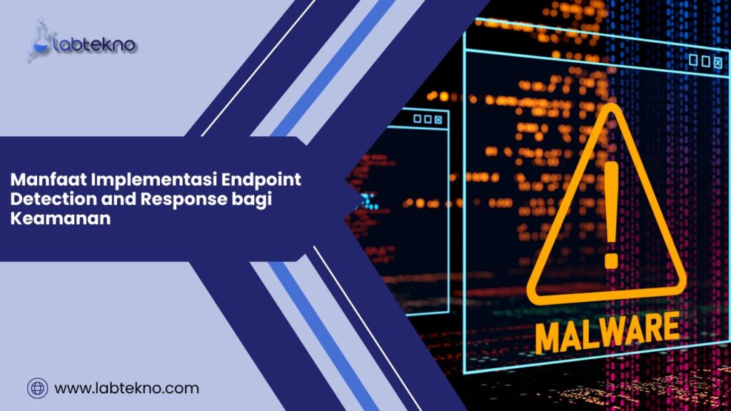 Endpoint Detection and Response